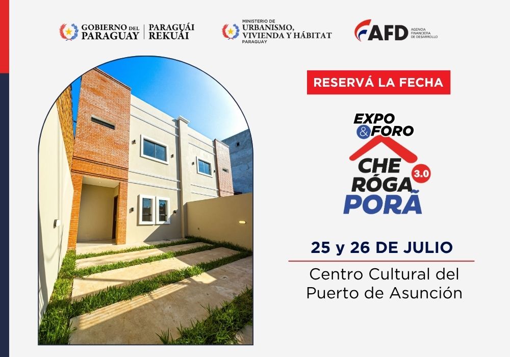 Invitación a la EXPO & FORO CHE RÓGA PORÃ